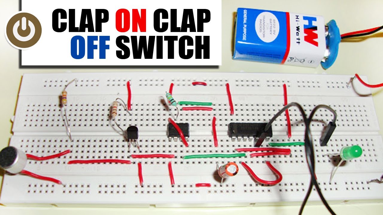 How to Make Clap On Clap Off Switch Circuit 