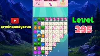 Candy Crush Saga Level 295 | No Booster #gaming #@CandyCrush 