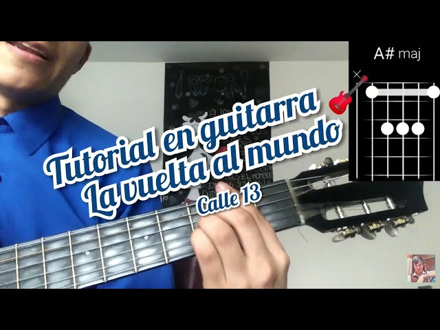La vuelta al mundo Calle 13 Cover y como tocar la canción en guitarra 🎸 -  YouTube