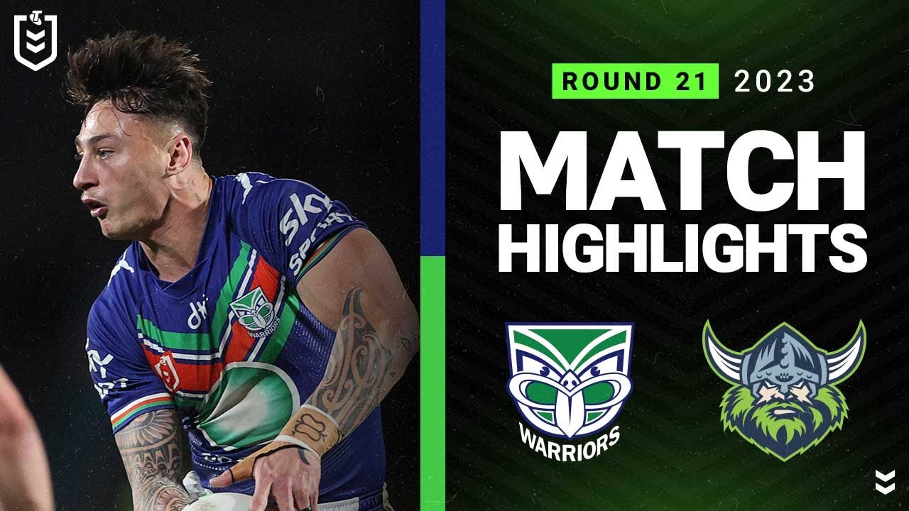 NRL 2023 New Zealand Warriors v Canberra Raiders Match Highlights