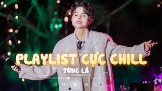 Playlist Cực Chill | Từng Là, Người Bình Thường, Bước Qua Mùa Cô Đơn - Vũ Cát Tường, Vũ, Quốc Thiên