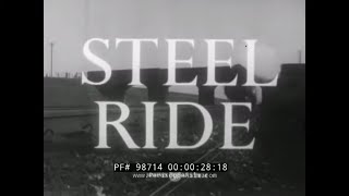 'STEEL RIDE' STEEL, PEECH AND TOZER STEELWORKS PROMOTIONAL FILM  YORKSHIRE ENGLAND  98714