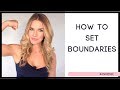 How to set boundaries in your relationship.| Setting healthy boundaries
