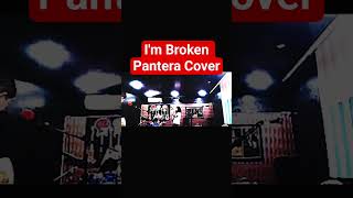 Pantera - I'm Broken (#metalcover #pantera  #metal)