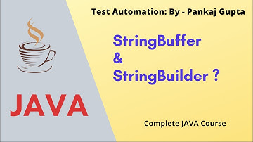 14 Difference between String Buffer & Builder with Explanation