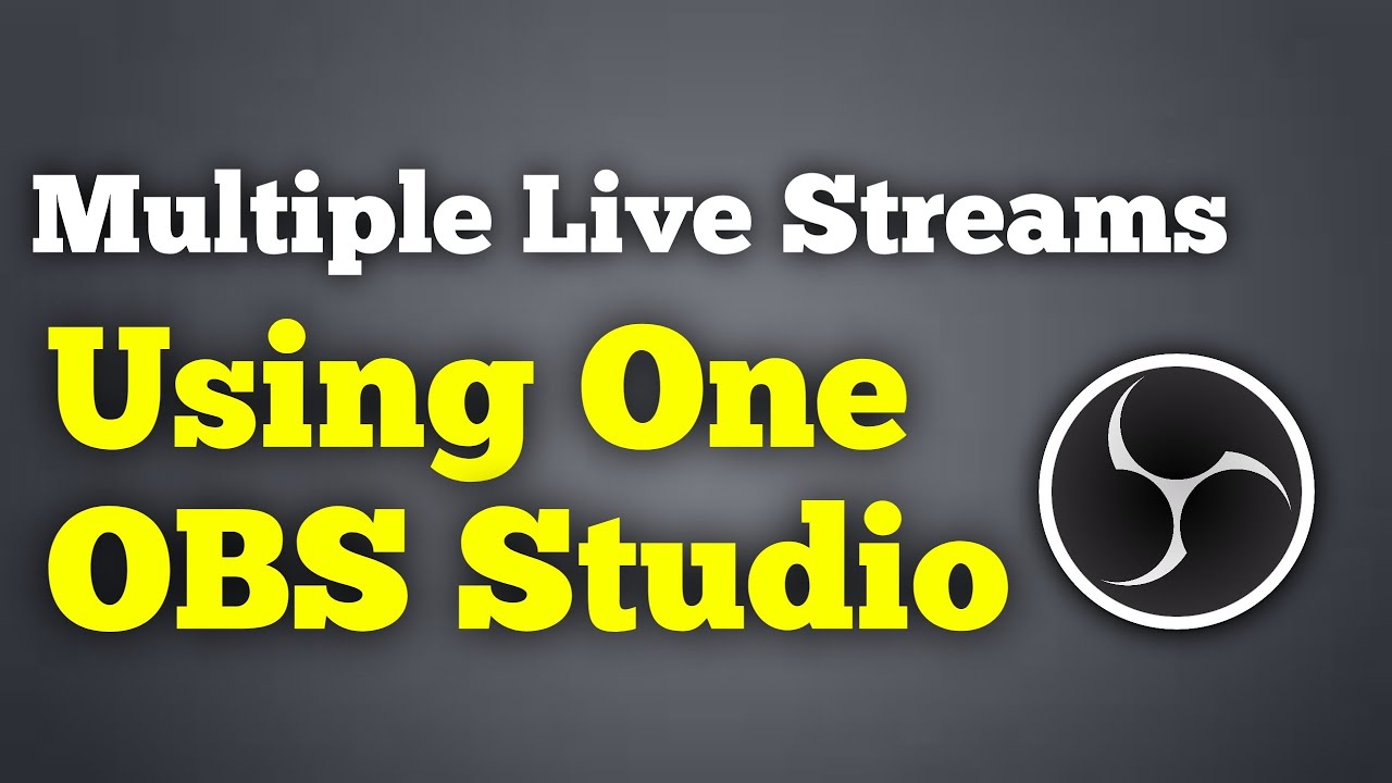 How to Do Multiple Live streams At a Time Using 1 OBS || @AliKhanKhosa ...