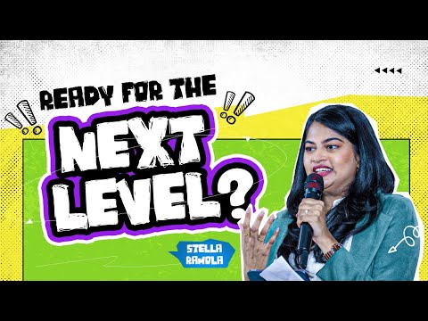 Are you ready for the next level | Stella Ramola Message | UTurn