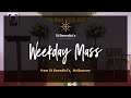 Weekday Mass Friday 23rd December 2022 - St Benedict&#39;s, Melbourne. Welcome!