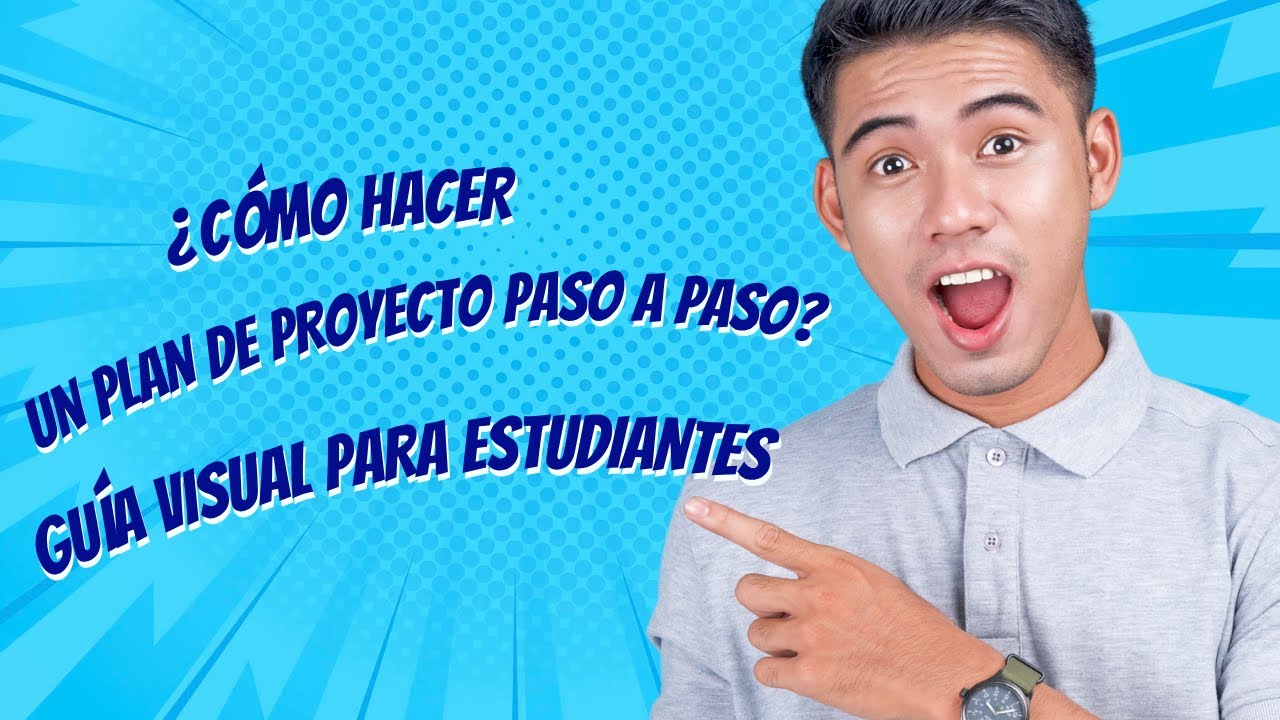 Cómo Hacer un Plan de Proyecto Paso a Paso 📝 | Guía Visual para ...