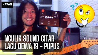 Exploring the guitar sound of the song Pupus | No. 4