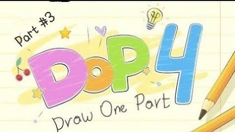 Dop 4: Draw The Part Gameplay video walkthrough all level 60-100
