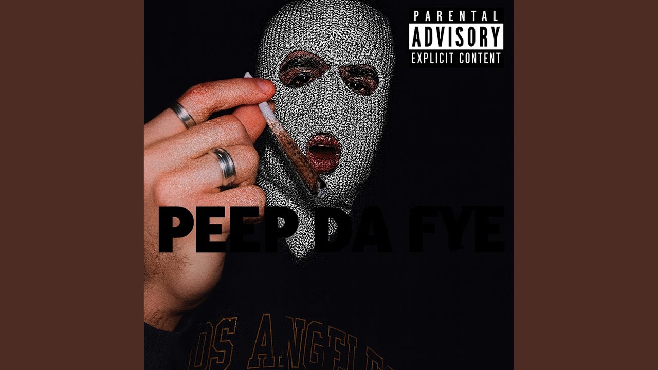 Peep da fye