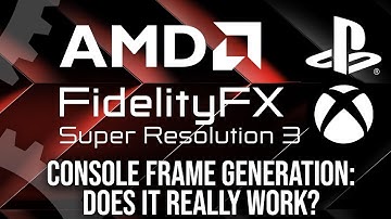 A Frame-Rate Free Lunch? FSR3 Frame Generation on PS5/Xbox Series X|S Tested