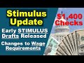 STIMULUS UPDATE: Early Drafts Released - Wage Requirement Changes [Feb 8th]