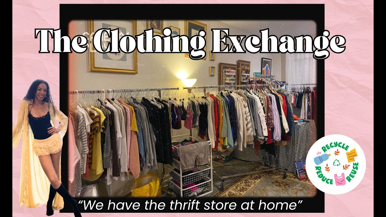 The Importance of the Clothing Exchange