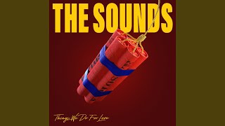 Video thumbnail of "The Sounds - Hollow"