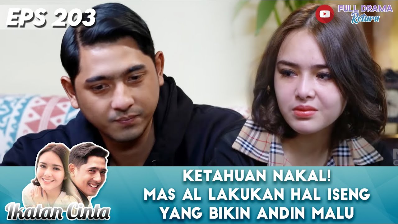 KETAHUAN NAKAL! MAS AL LAKUKAN HAL ISENG YANG BIKIN ANDIN MALU - IKATAN CINTA