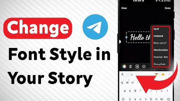 How to Change Font Style in Your Story on Telegram (Updated)