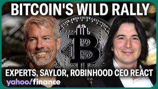 Bitcoin: Experts, Robinhood CEO Vlad Tenev, and Michael Saylor CEOs discuss the scorching rally