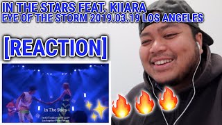 In The Stars Feat. Kiiara EyeOfTheStorm2019.03.19 LosAngeles [REACTION]