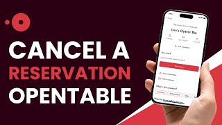 How to Cancel a Reservation on OpenTable !