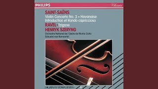 Saint-Saëns: Violin Concerto No. 3 in B Minor, Op. 61 - 1. Allegro non troppo
