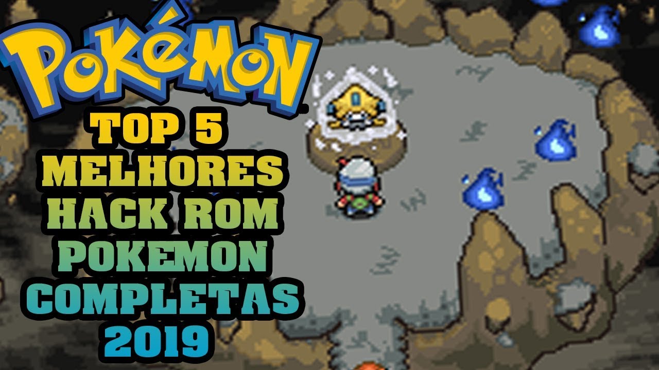 TOP 5 Melhores HACK-ROM Pokémon Completas 2020 - GBA & ANDROID PT