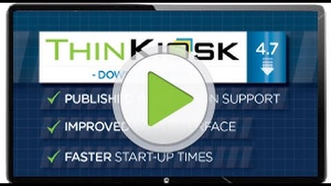 ThinKiosk 4 7 Installation Demo