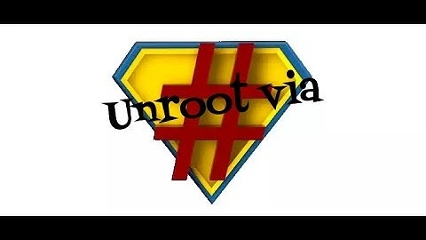 How to : Unroot with SuperSU