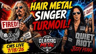 CMS FULL SHOW! 7/18/26: John Corabi FIRED! Jizzy Pearl QUITS! Hair Metal Chaos Explodes LIVE!