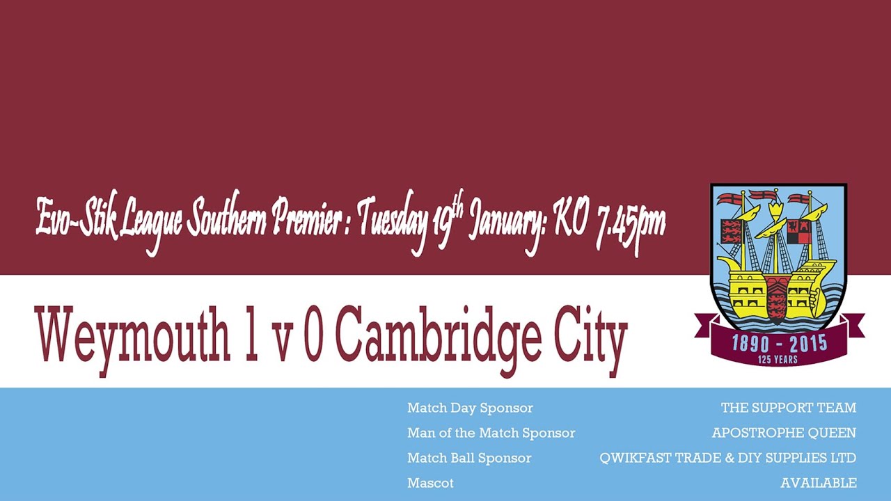 Weymouth 1 v 0 Cambridge City - 19th January 2016
