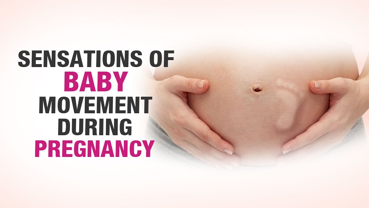 What are the sensations during pregnancy 99 What are the sensations during pregnancy 69