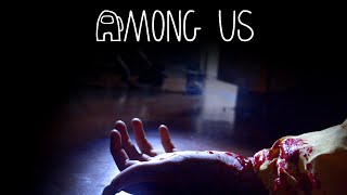AMONG US In Live Action | A Comedy Sketch