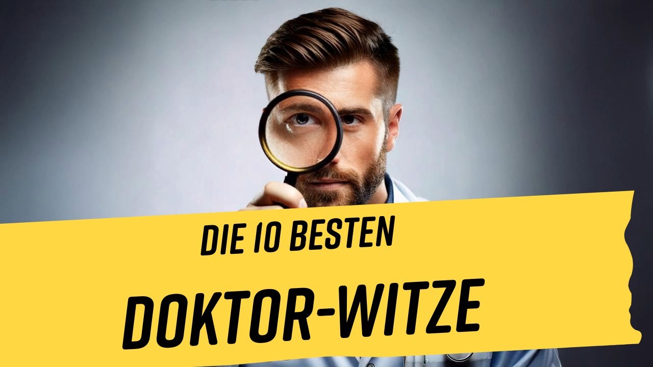 Die 10 besten Doktor-Witze - mit Jupp und Pitter