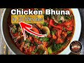 One pot chicken bhuna  british indian restaurant style  serves 4