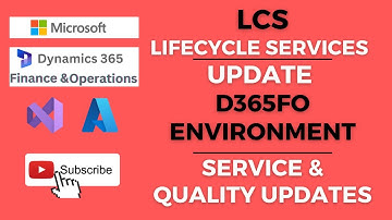 Environment Service or Quality Update | Microsoft Dynamics 365 Finance & Operations, LCS #CursorRun