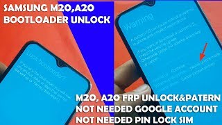 SAMSUNG M20, A20 Boot loader Unlock 2019 July Update | M20 Device Unlock Mode | M20 Pattern Unlock