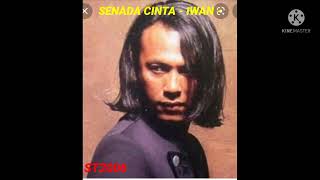 Download Lagu SENADA CINTA - IWAN - MP3