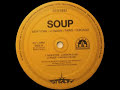 Soup - New York - London
