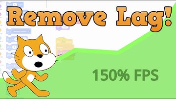 How to Get Less LAG in Your Scratch Projects
