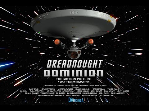 Dreadnought Dominion: The Motion Picture