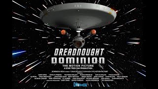Dreadnought Dominion: The Motion Picture