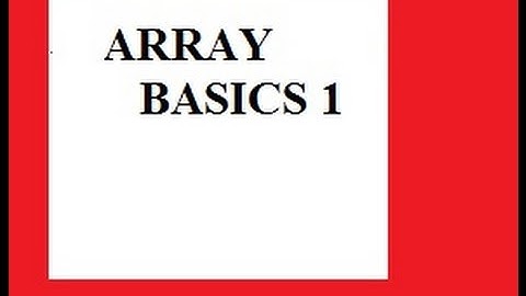 Flash Tutorial 10 Arrays 1 Basics