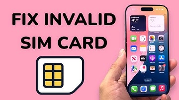 How To Fix Invalid SIM on iPhone