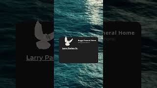 Larry Parker Sr - Buggs Funeral Home Obituary #obituary