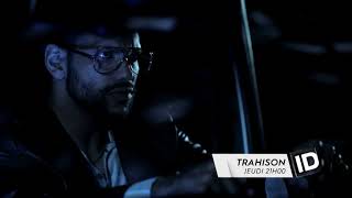 Bande annonce Trahison 