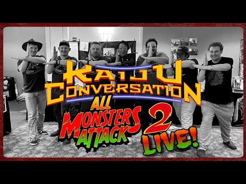 Kaiju Conversation LIVE! Episode 4: All Monsters Attack Coverage
