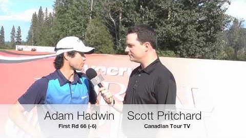 Adam Hadwin Following the First Round of the Syncrude Boreal Open