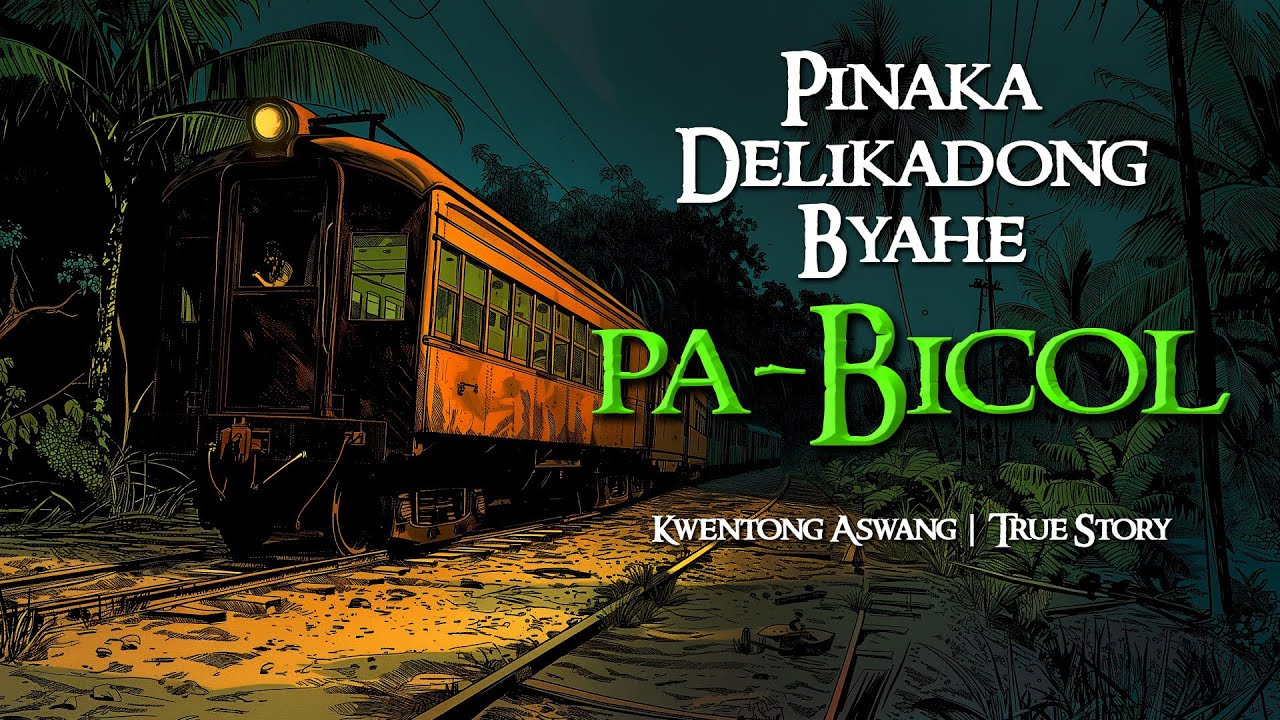 PINAKA DELIKADONG BYAHE PA-BICOL | Kwentong Aswang | True Story