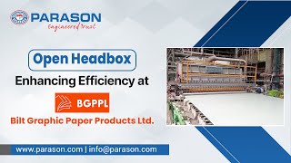 Unlock Superior Papermaking with the Parason Open Headbox!